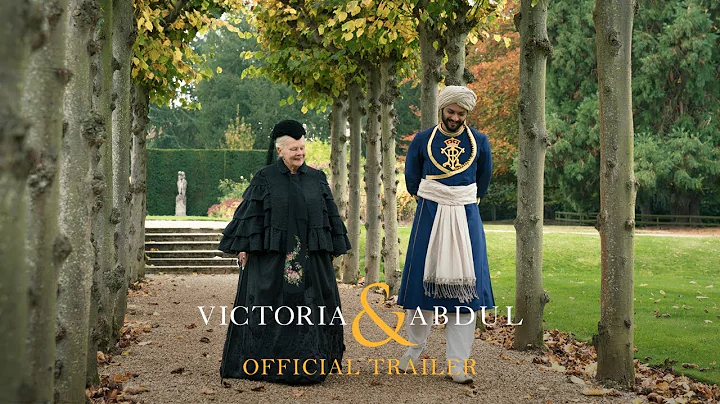 VICTORIA & ABDUL - Official Trailer [HD] - In Thea...