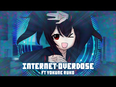 [UTAU/COVER] INTERNET OVERDOSE ft Yokune Ruko ♀️