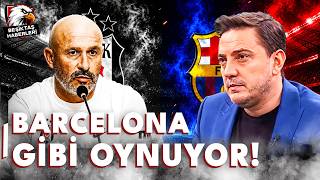 Beşiktaş Barcelona Gibi Oynuyor! | Vincenzo Italiano'dan Futbol Resitali! | Okan Koç'tan Flaş Yorum