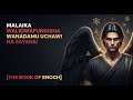 MALAIKA WALIOWAFUNZA WATU UCHAWI NA SAYANSI THE BOOK OF ENOCH Nenokweli Simulizi Mungu