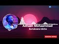 Ethiopia Music ADNAAN MUHAMAD Burtukana BILCHO Ethiopia Music ADNAAN MUHAMAD Burtukana BILCHO