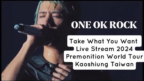 ONE OK ROCK Take What You Want Premonition World Tour 2024, Kaoshiung Taiwan REACTION VIDEO