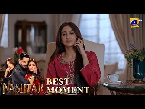 Nashtar Episode 15 | Top Moment | Danish Taimoor - Anmol Baloch | Har Pal Geo