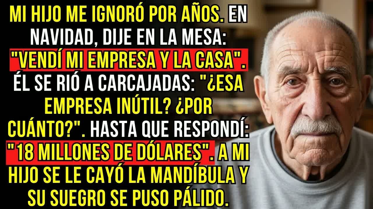 MI HIJO SE BURLÓ DE MI EMPRESA… HASTA QUE DIJE 18 MILLONES Y SE QUEDARON PÁLIDOS