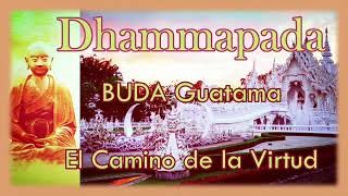 Dhammapada audiolibro El Camino de la virtud. Buda Guatama