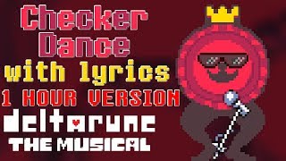 Checker Dance With Lyrics - 1 Hour Looping Version - Deltarune The Musical Imsywu