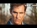 Matthew McConaughey par Laetitia Masson - Blow Up - ARTE