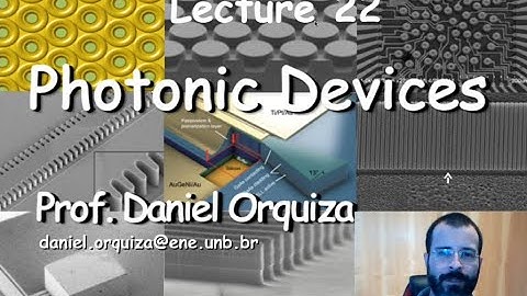 Lecture 22 - part 2 - Photonic devices