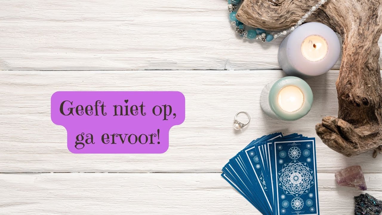 Geeft niet op, ga ervoor! - YouTube