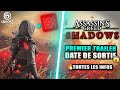 Assassins creed shadows annonc  date de sortie trailer nigmes  leak ac red japon