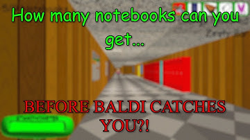 How many notebooks can you get in Endless mode without any items? - Baldi