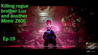 Mutant Year Zero Killing Lux and the Light Castle and a Mimir z600 ep 19