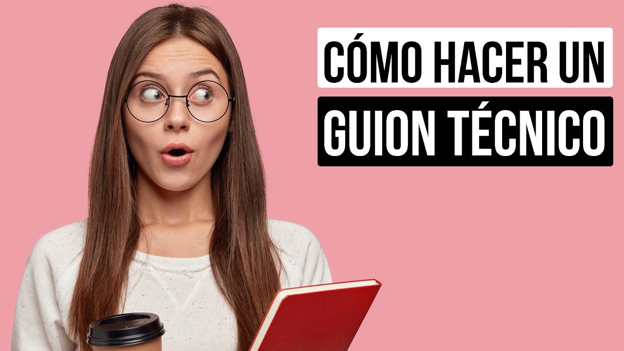 Cómo se hace un GUION TÉCNICO | guión técnico cine | como hacer un guion técnico