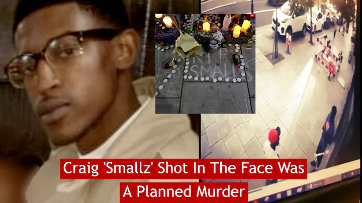 Craig 'Smallz' Murder Was Planned After He Was Sh*...