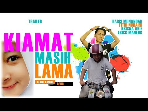 KIAMAT MASIH LAMA - Trailer Film Pendek Komedi Religi