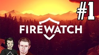Lets Play Firewatch - Part 1 - Phill and Mitch Get Lost in the Woods