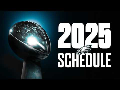 Eagles 2025 Schedule