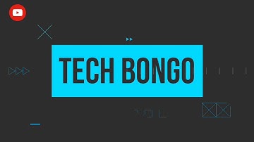 TECH BONGO TRAILER | TECH BONGO