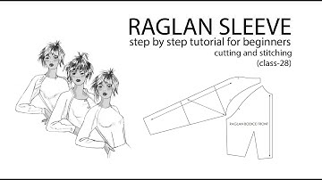 Raglan sleeve cutting and stitching / class-28/ step by step tutorial for beginners