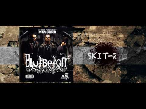 12. Massaka - Skit-2 (Blutbeton 2007)[FULL ALBUM]
