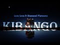 Lava Lava ft Diamond Platnumz  - Kibango (Lyric video) 2k24 new song