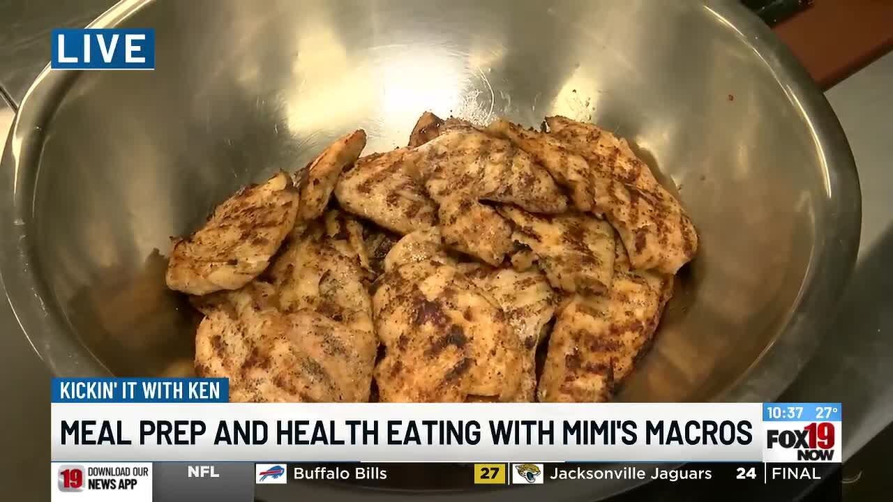Kickin' it with Ken: Meal prepping, eating healthy with Mimi's Macros