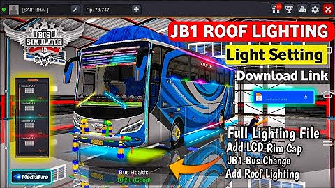 Bussid JB1 Roof Lighting File !! UPDATE Bus Simulator Indonesia ! Light Setting