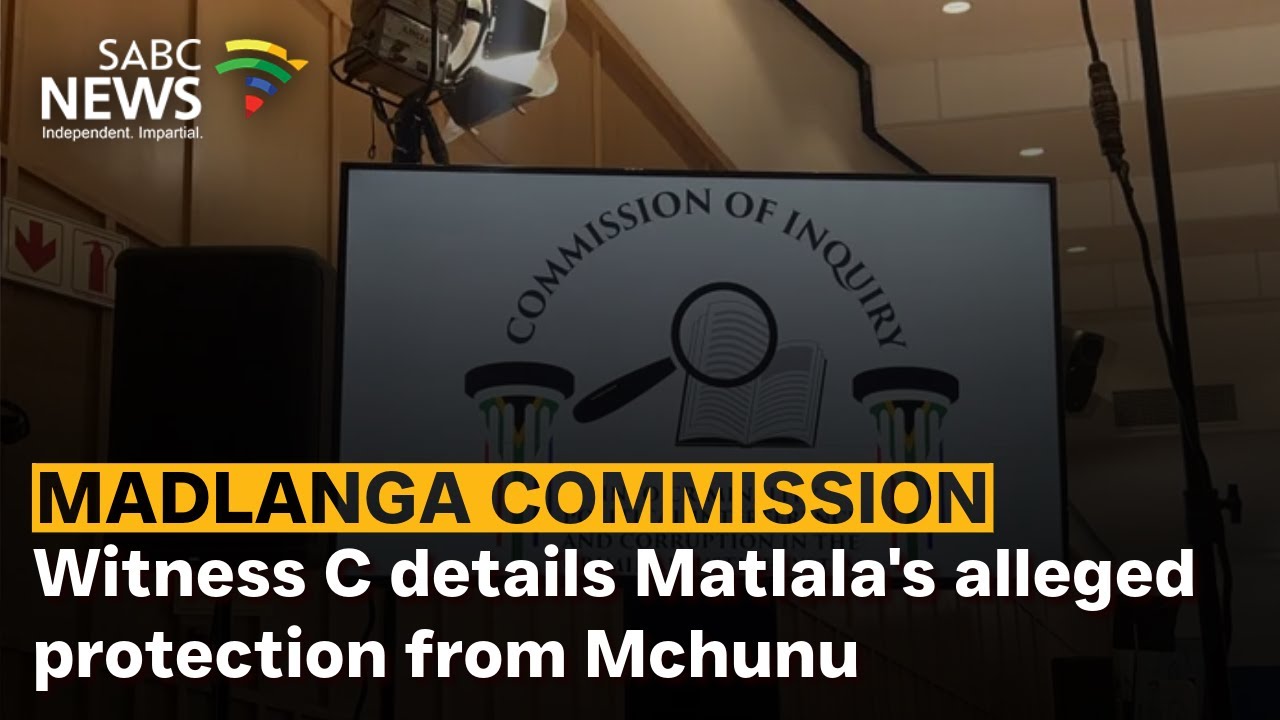 Matlala Vip Protection Madlanga Commission | Witness C details Matlala's alleged protection ...