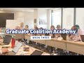 Graduate coalition academy  week three