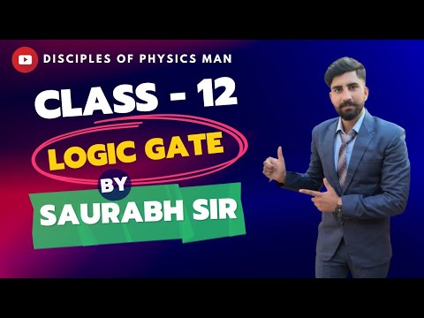 12th Physics L-04 : Logic Gate - YouTube
