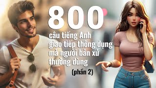 Tiếng Anh giao tiếp mà người bản xứ thường dùng - P2