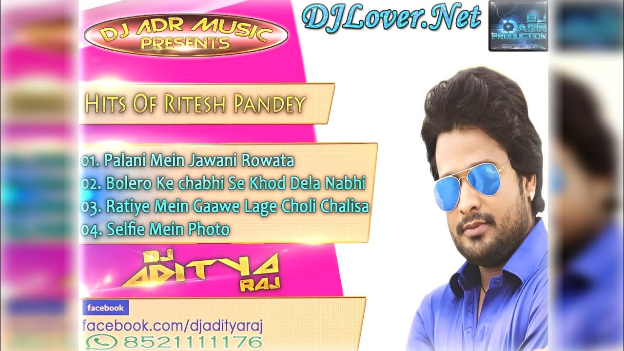Selfie Mein Photo - [Ritesh Pandey] - DJ ADR BHOJPURI ELECTRO DANCE MIX ...