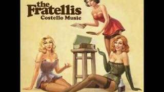 Video thumbnail of "The Fratellis - Creepin Up The Backstairs"