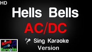 🎤 ACDC - Hells Bells (Karaoke Version) - King Of Karaoke
