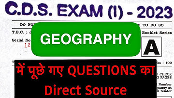 CDS 1 2023: GEOGRAPHY QUESTIONS WITH SOURCE #cds2023  #cds2023geography #cds12023  #cdsexam