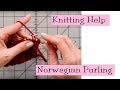 Knitting help  norwegian purling