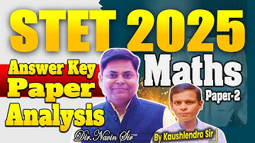 STET EXAM 2025 | MATH PGT (11-12) Analysis Answer Key || BIHAR STET EXAM by Kaushlendra sir #stet