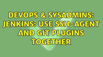DevOps & SysAdmins: Jenkins: use ssh-agent and git plugins together