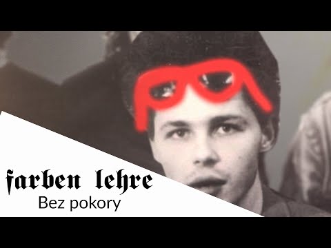 FARBEN LEHRE  - Bez pokory (Official Video 2021)