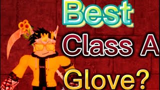 Top 3 Best Class A Gloves |Roblox Boxing League (my opinion)