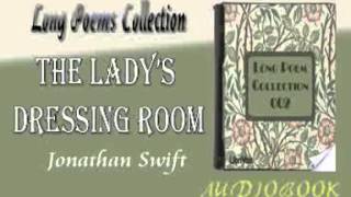The Lady's Dressing Room Jonathan Swift Audiobook Long Poems - YouTube
