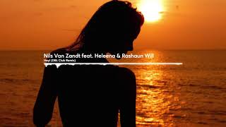 Nils Van Zandt feat. Heleena & Rashaun Will - Hey! (DBL Club Remix)