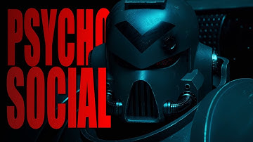 Psychosocial | Warhammer 40K
