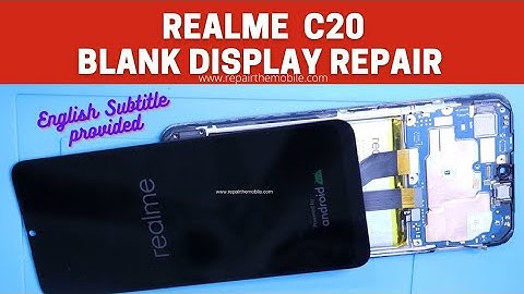 Realme C20 Blank or No Display Repair