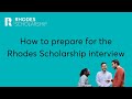 Interview tips applying for the rhodes scholarship