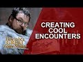 Great GM - Crafting Cool RPG Encounters - Game Master Tips GMTIPS