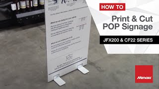 [How To] Print & Cut Pop Signage with JFX200 and CF22 Series