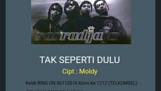 Download Lagu Radja - Tak Seperti Dulu (Karaoke + VC) MP3 Download Lagu Radja - Tak Seperti Dulu (Karaoke + VC) MP3