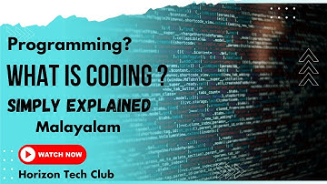 എന്താണ് Coding ?What Is Coding Simply Explained In Malayalam