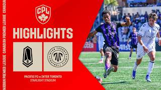 HIGHLIGHTS: Pacific FC vs. Inter Toronto | August 8, 2026